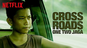 Crossroads: One Two Jaga (2018) on Netflix in Canada Crossroads: One Two Jaga (2018) on Netflix in Canada